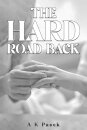 The Hard Road Back