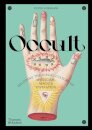 Occult : Decoding the visual culture of mysticism, magic and divination