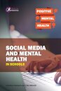 Social Media and Mental Health in Schools
