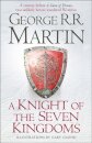 A Knight Of The Seven Kingdoms