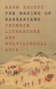 The Making of Barbarians