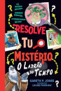 Resolve Tu o Mistério 2 - O Ladrão do Tempo
