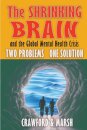 The Shrinking Brain
