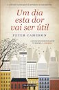Um Dia Esta Dor Vai Ser Util