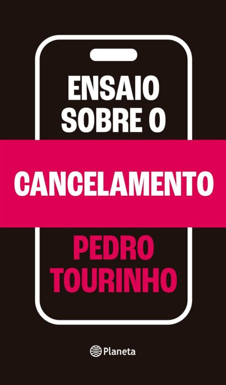 Ensaio Sobre O Cancelamento