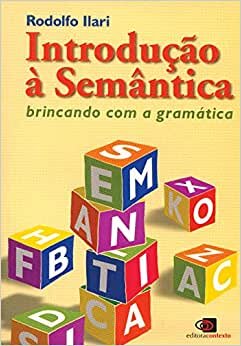Introdução A Semântica: Brincando Com A Gramática
