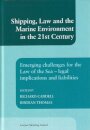 Shipping, Law And The Marine Environment In The 21St Century