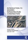 Introduction to Modern Infrastructure Construction