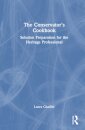 The Conservator's Cookbook