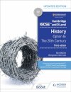 Cambridge IGCSE and O Level History 3dd Edition : Option B: The 20th century