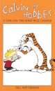 Calvin And Hobbes Volume 2: One Day the Wind Will Change
