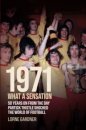 1971- What A Sensation!