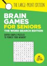 Brain Games for Seniors: The Word Search Edition