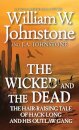 The Wicked and the Dead