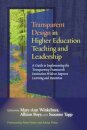 Transparent Design in Higher Education Teaching and Leadership