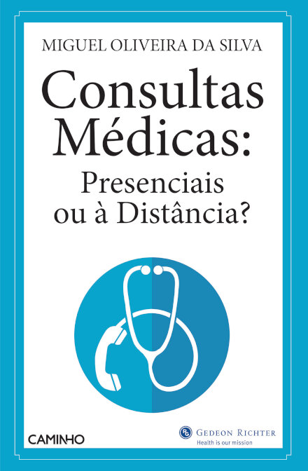 Consultas Médicas: Presenciais ou à distância