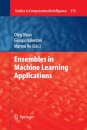 Ensembles in Machine Learning Applications