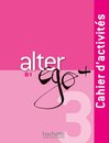 Alter Ego + 3 Cahier d'activités
