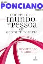 Conceito De Mundo E De Pessoa Em Gestalt-Terapia