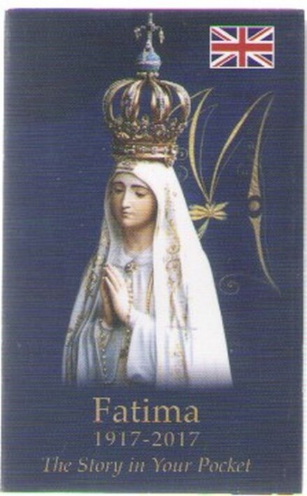 Fátima 1917-2017 – The Story in Your Pocket