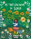 As três galinhas da Sónia
