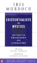Existentialists And Mystics