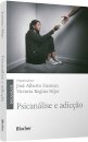Psicanálise E Adicção