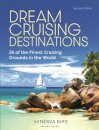 Dream Cruising Destinations 2nd edition