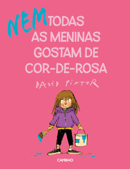 (Nem) Todas as Meninas Gostam de Cor-de-Rosa