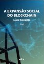 A Expansão Social Do Blockchain