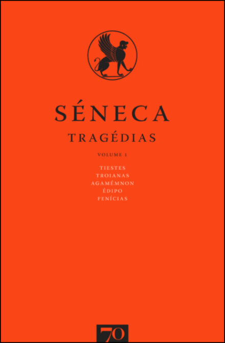 Tragedias, Volume I