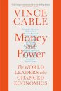 Money and Power