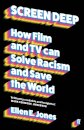 Screen Deep