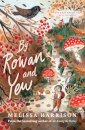 By Rowan And Yew