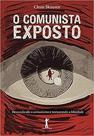 O Comunista Exposto