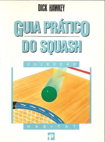 Guia Prático do Squash