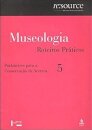 Museologia V.05 Parâmetros Para Conservação Acervos