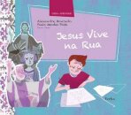 Jesus Vive Na Rua