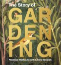 The Story of Gardening