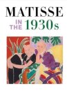 Matisse In The 1930S