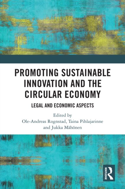 Promoting Sustainable Innovation and the Circular Economy