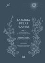 La Magia De Las Plantas. Vol. 4