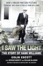 I Saw The Light