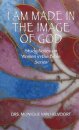 I Am Made in the Image of God