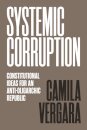 Systemic Corruption