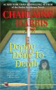 Poppy Done to Death: 8 