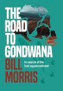 The Road to Gondwana