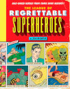 League Of Regrettable Superheroes: Half-Backed Her