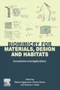 Biomimicry for Materials, Design and Habitats