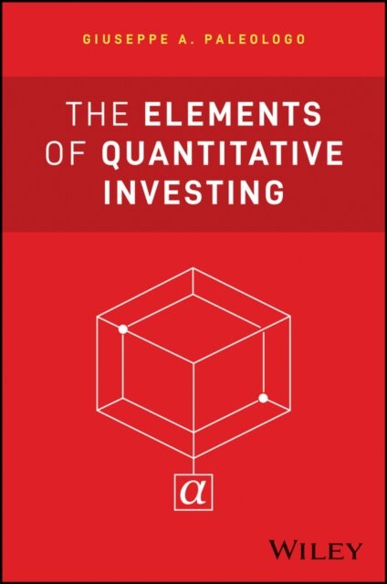 The Elements of Quantitative Investing